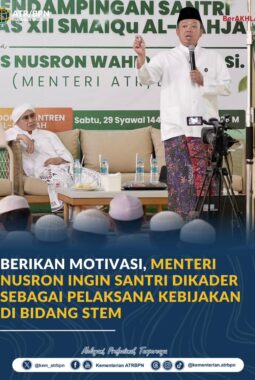 Berikan Motivasi, Menteri Nusron Ingin Santri Dikader sebagai Pelaksana Kebijakan di Bidang STEM